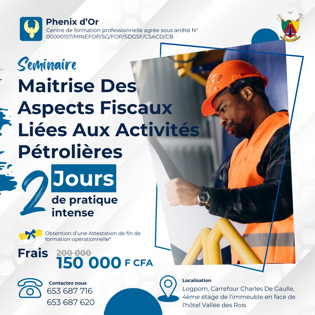 Bannière formation: Maitrise Des Aspects Fiscaux Liés Aux Activités Pétrolières